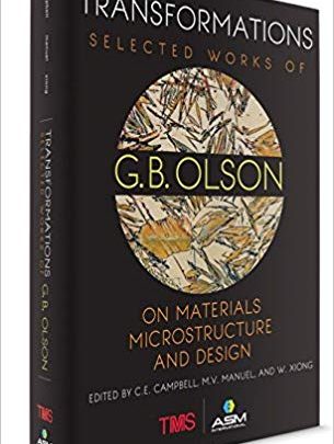 خرید ایبوک Transformations: Selected Works of G.B. Olson on Materials, Microstructure, and Design دانلود کتاب تغییرات: آثار منتخب G.B. اولسون در زمینه مواد، میکروساختار و طراحی دانلود کتاب از امازونdownload PDF